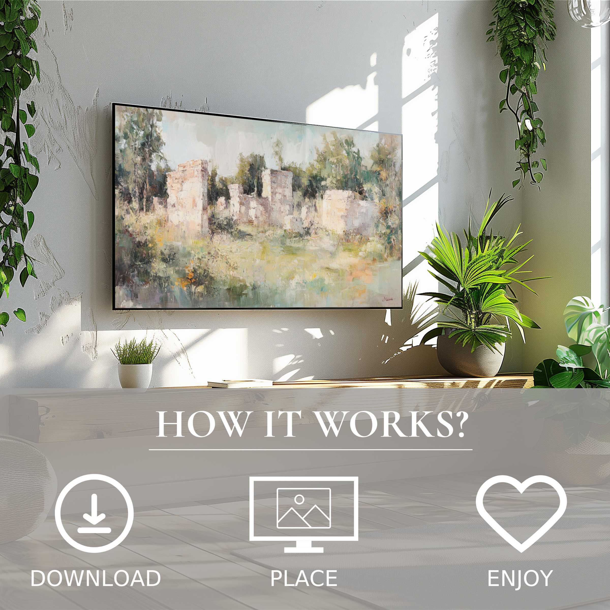 Vintage art for Samsung TV shows soft earth tones of ruins; easy digital download enriches modern, plant-filled living space