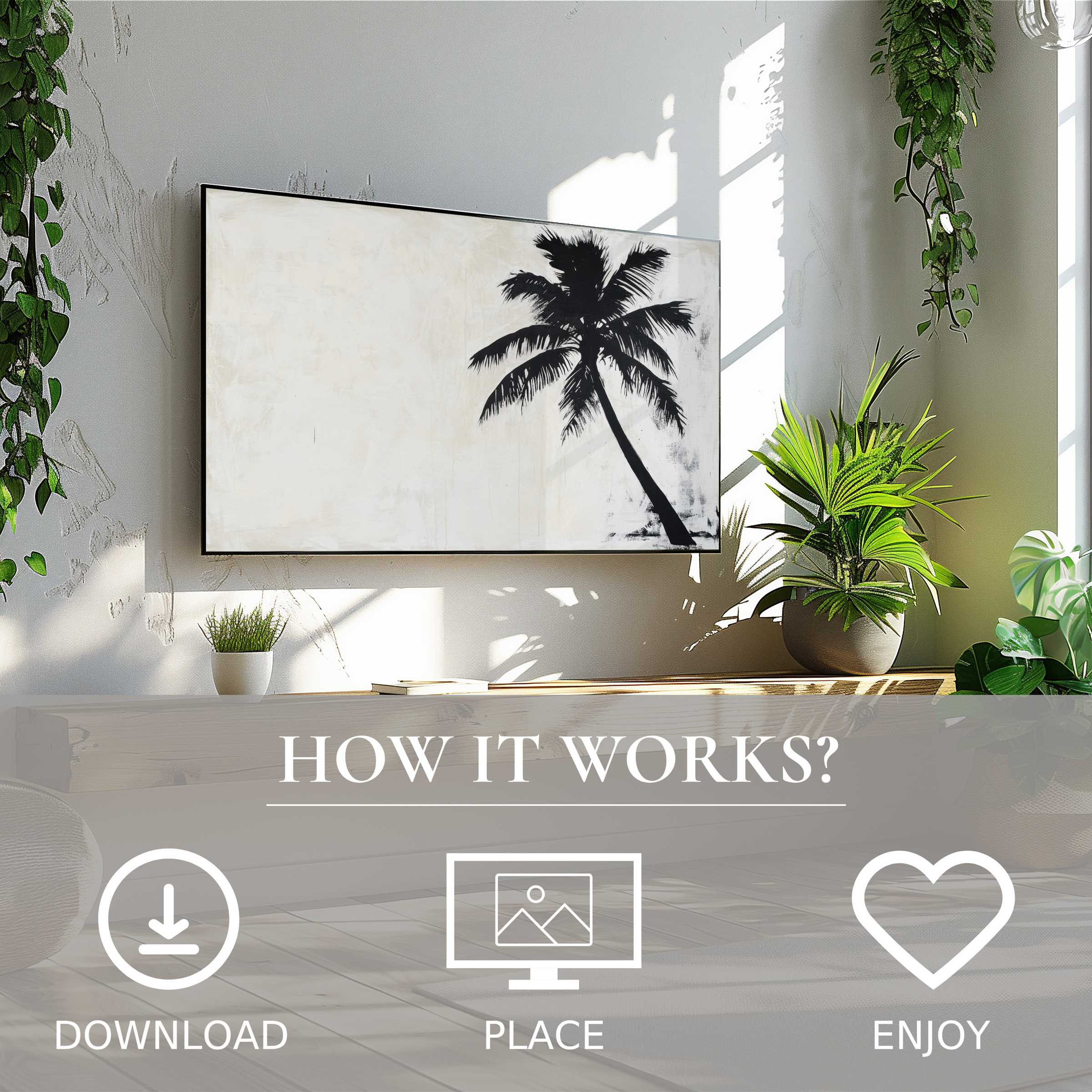 Neutral art for Samsung TV showing a black palm silhouette; easy digital download enriches your modern space