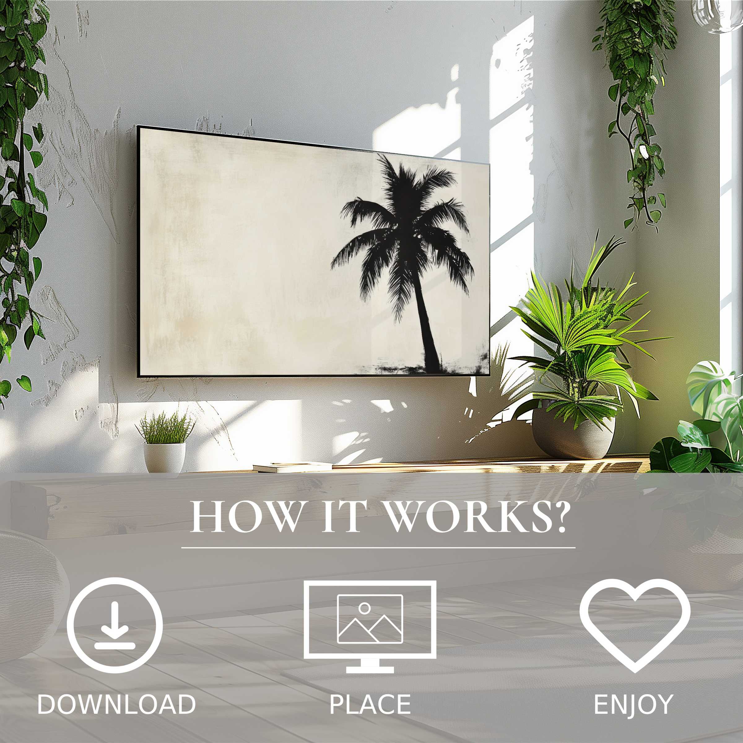 Neutral art for Samsung TV showing a black palm silhouette, easy digital download enhances serene living spaces