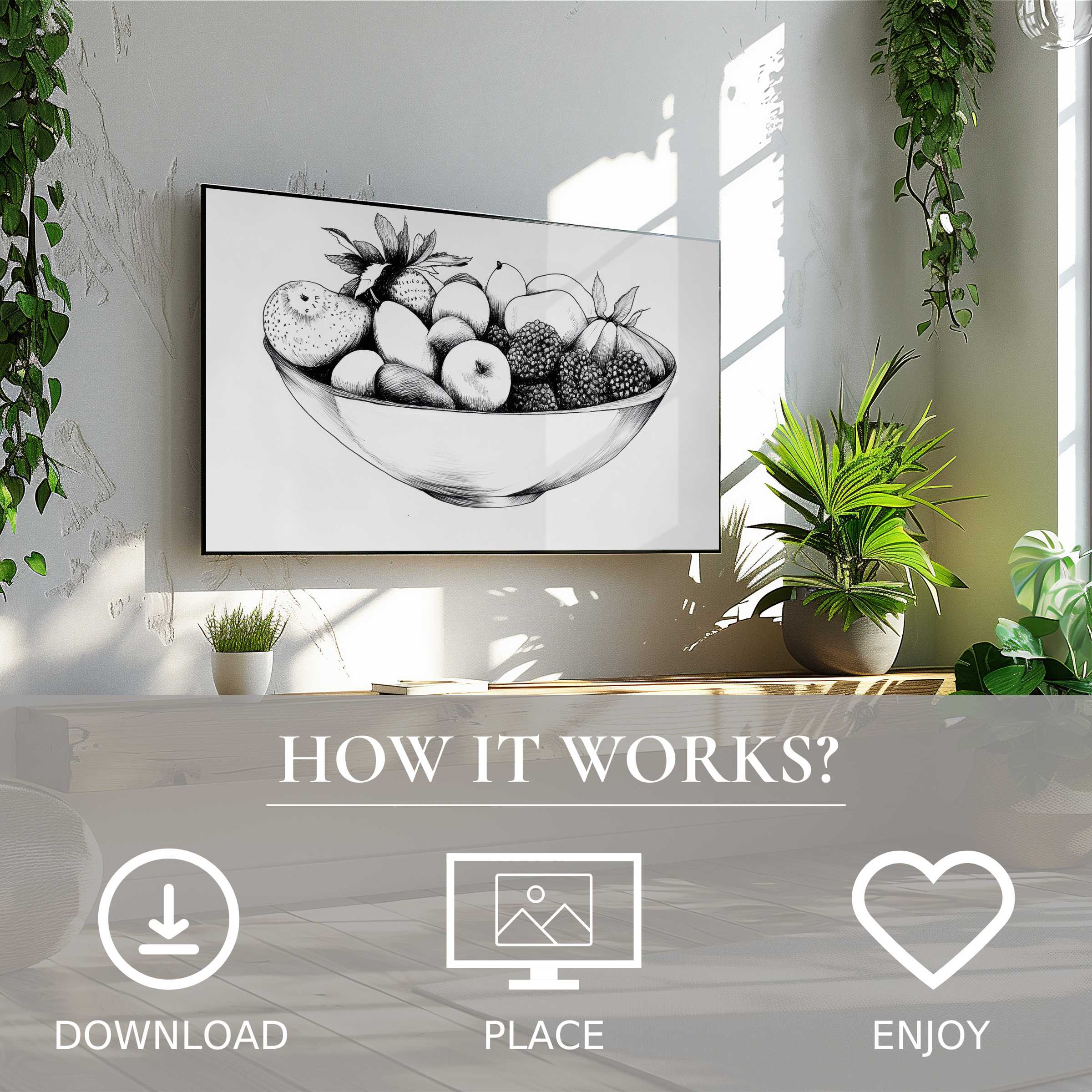 Black and white art for Samsung TV displays a monochrome fruit bowl, easy digital download enriches bright, modern living