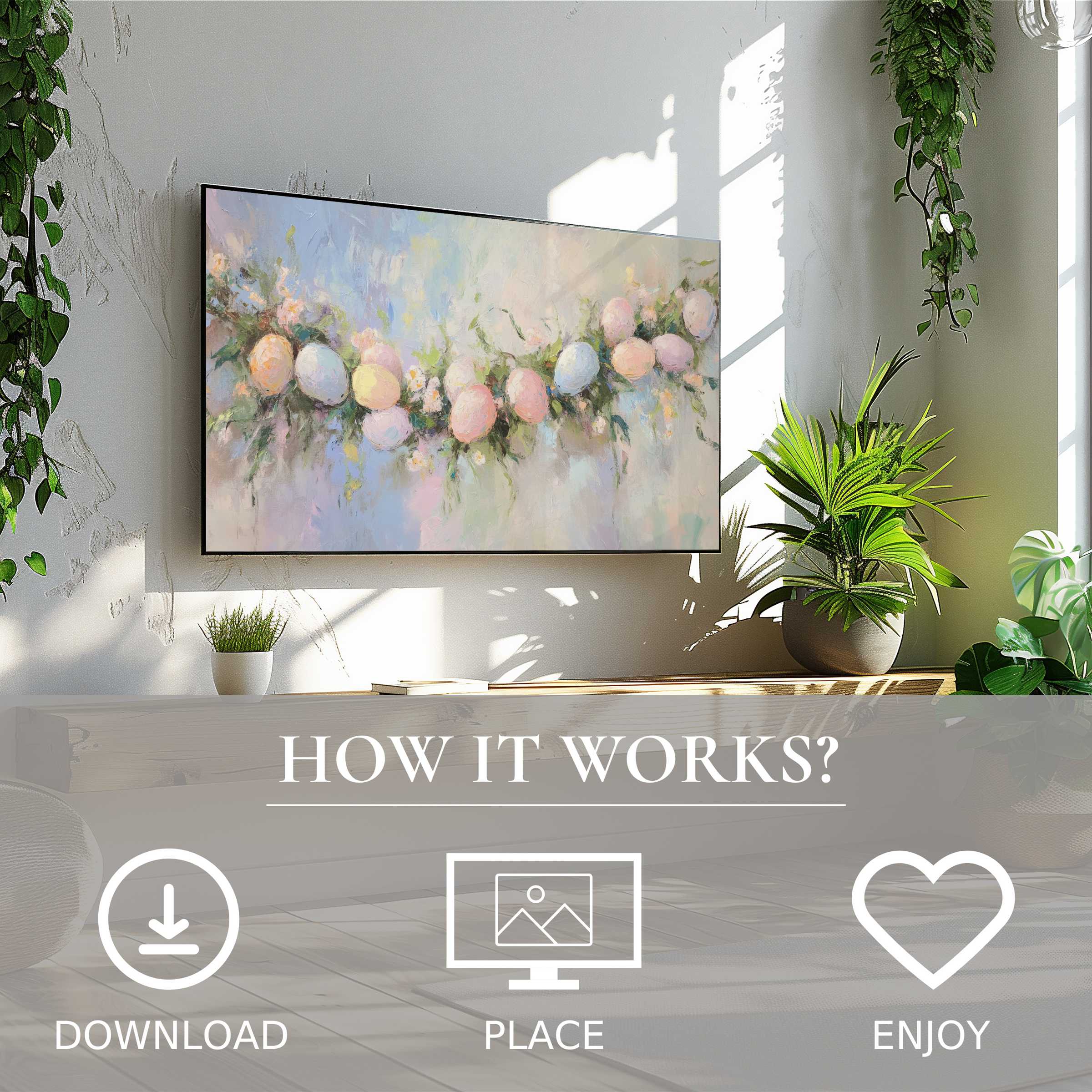 Modern living room with plants featuring easter art for Samsung TV, soft pastel eggs, easy digital download