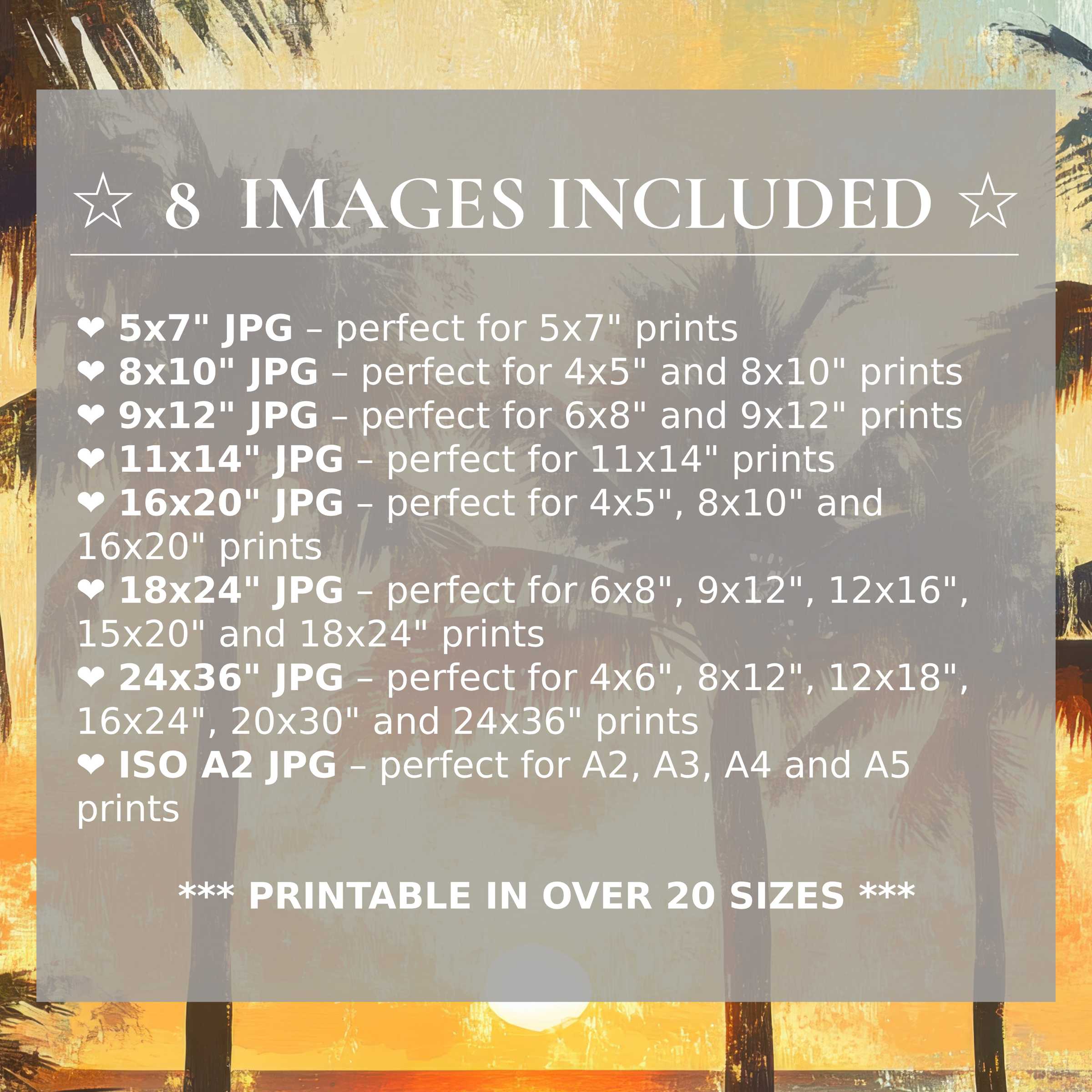 Print size guide showing 8 included JPG formats for versatile wall art printing – perfect for framing in popular sizes from 5x7 to 24x36 and A2