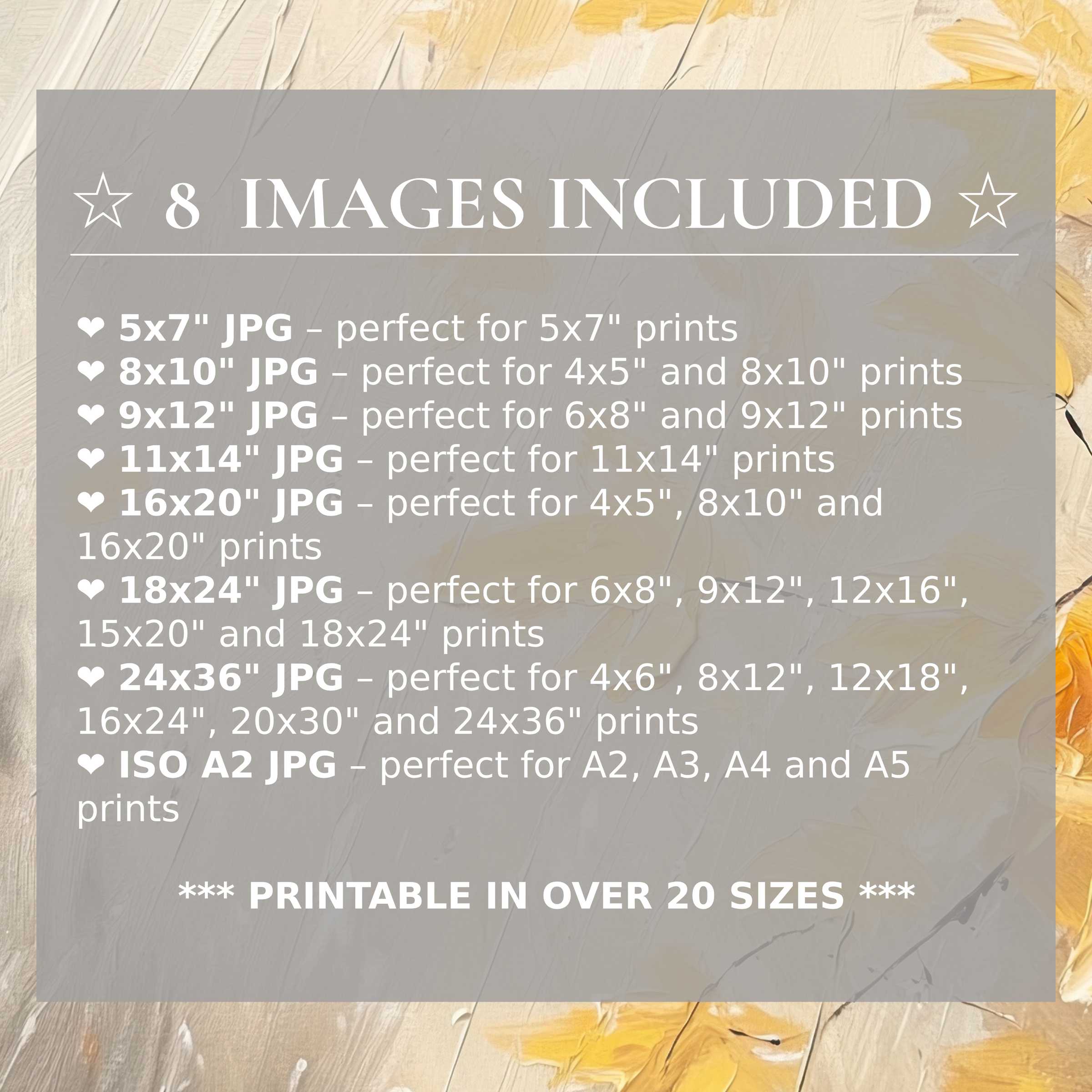 Print size guide showing 8 included JPG formats for versatile wall art printing – perfect for framing in popular sizes from 5x7 to 24x36 and A2