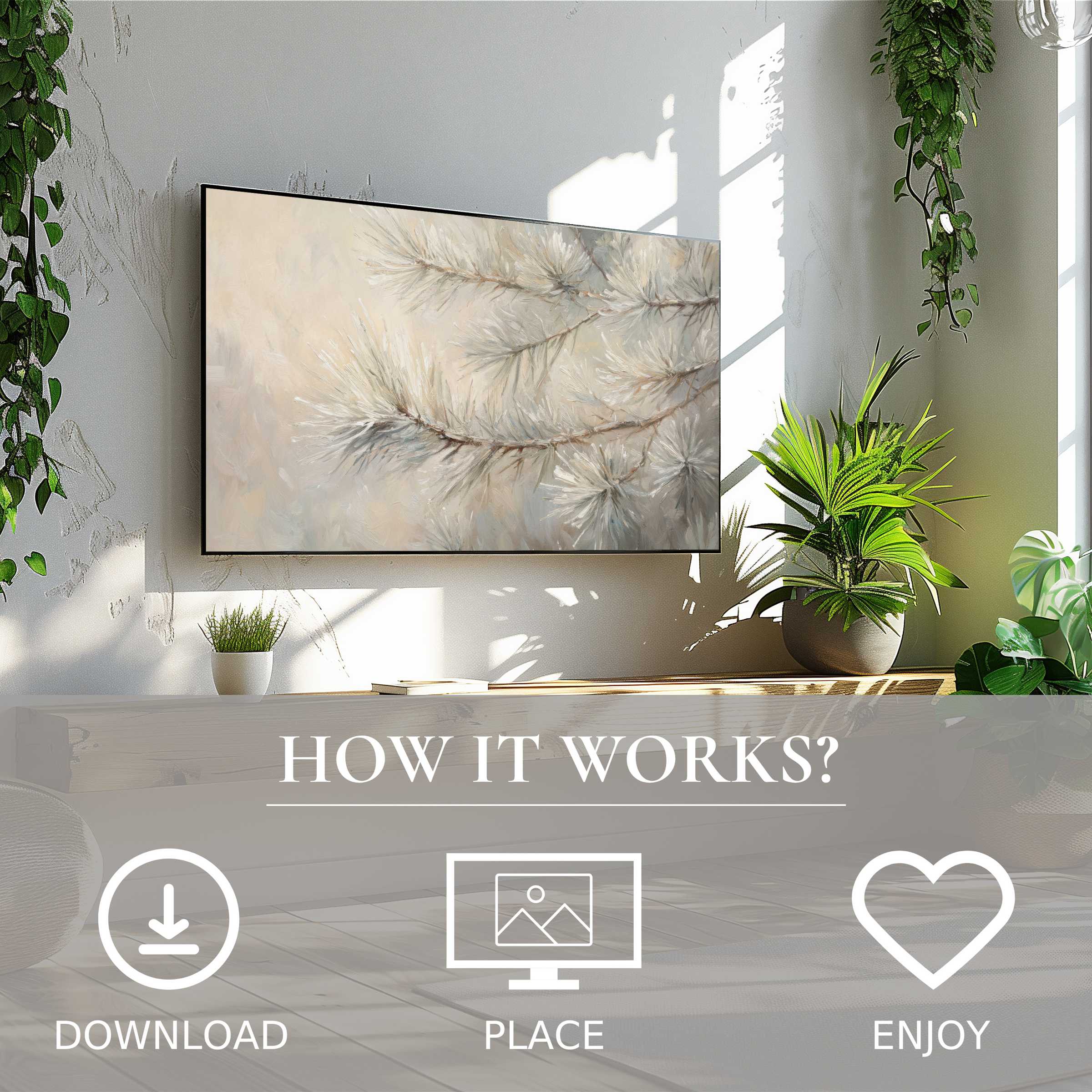 Winter art for Samsung TV shows soft frosted pine branches in calming neutral tones, easy digital download enriches space