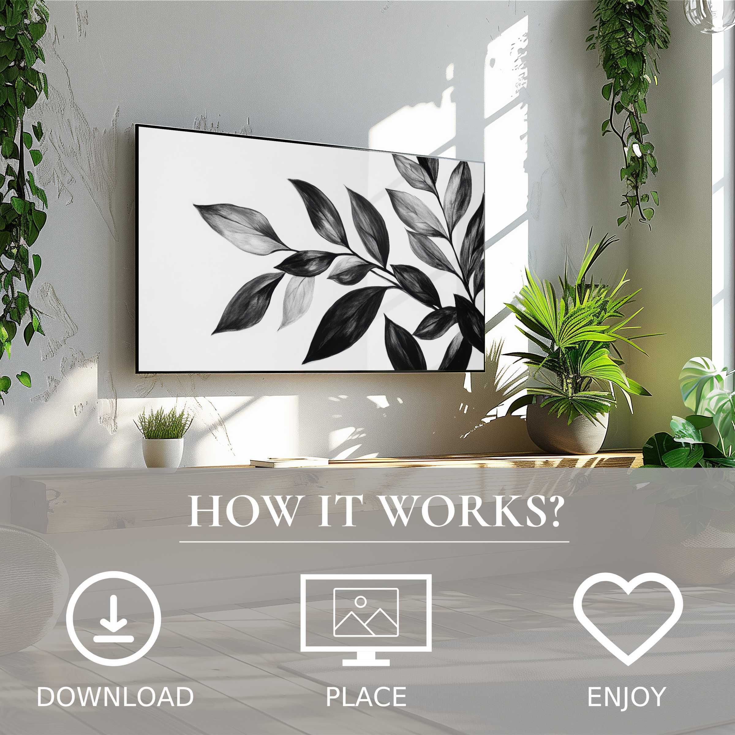 Black and white art for Samsung TV shows soft leaf flow; easy digital download enriches modern living spaces