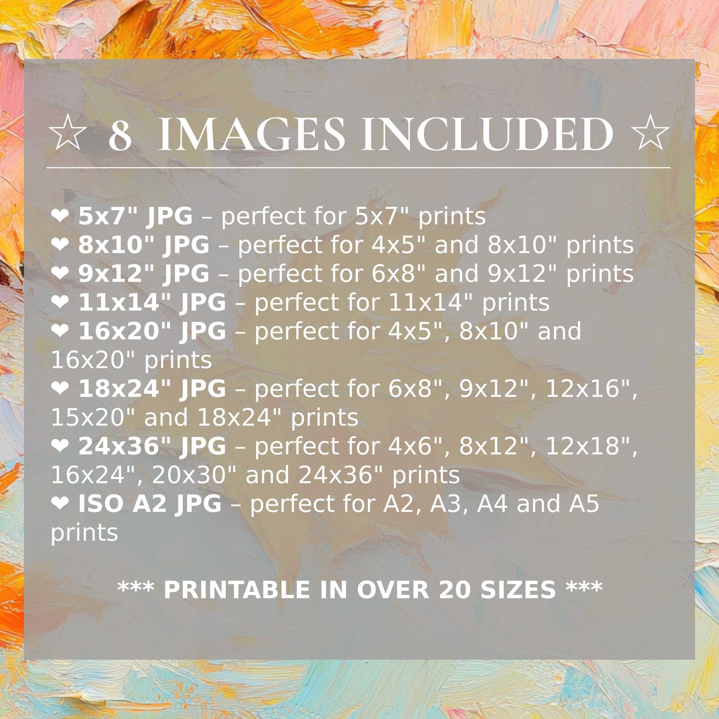 Print size guide showing 8 included JPG formats for versatile wall art printing – perfect for framing in popular sizes from 5x7 to 24x36 and A2