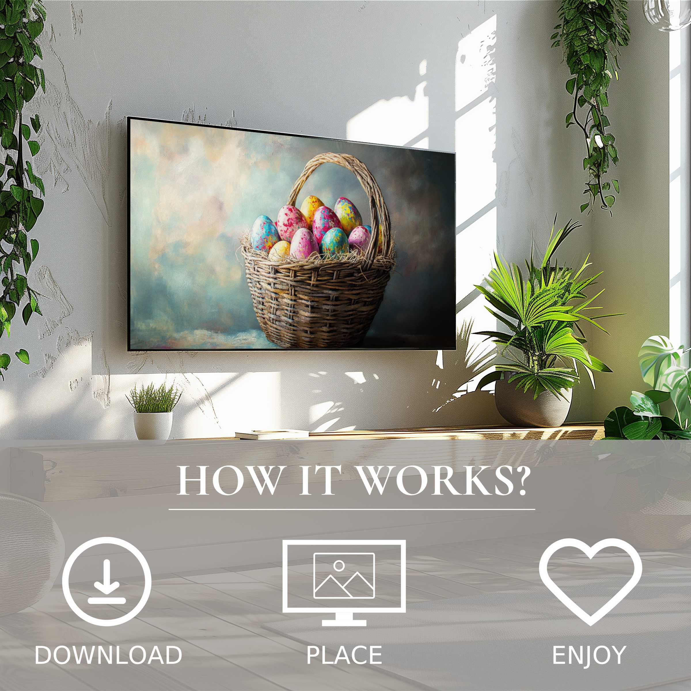 Bright living room with lush plants, easter art for Samsung TV featuring soft pastel speckled eggs in basket, easy digital download