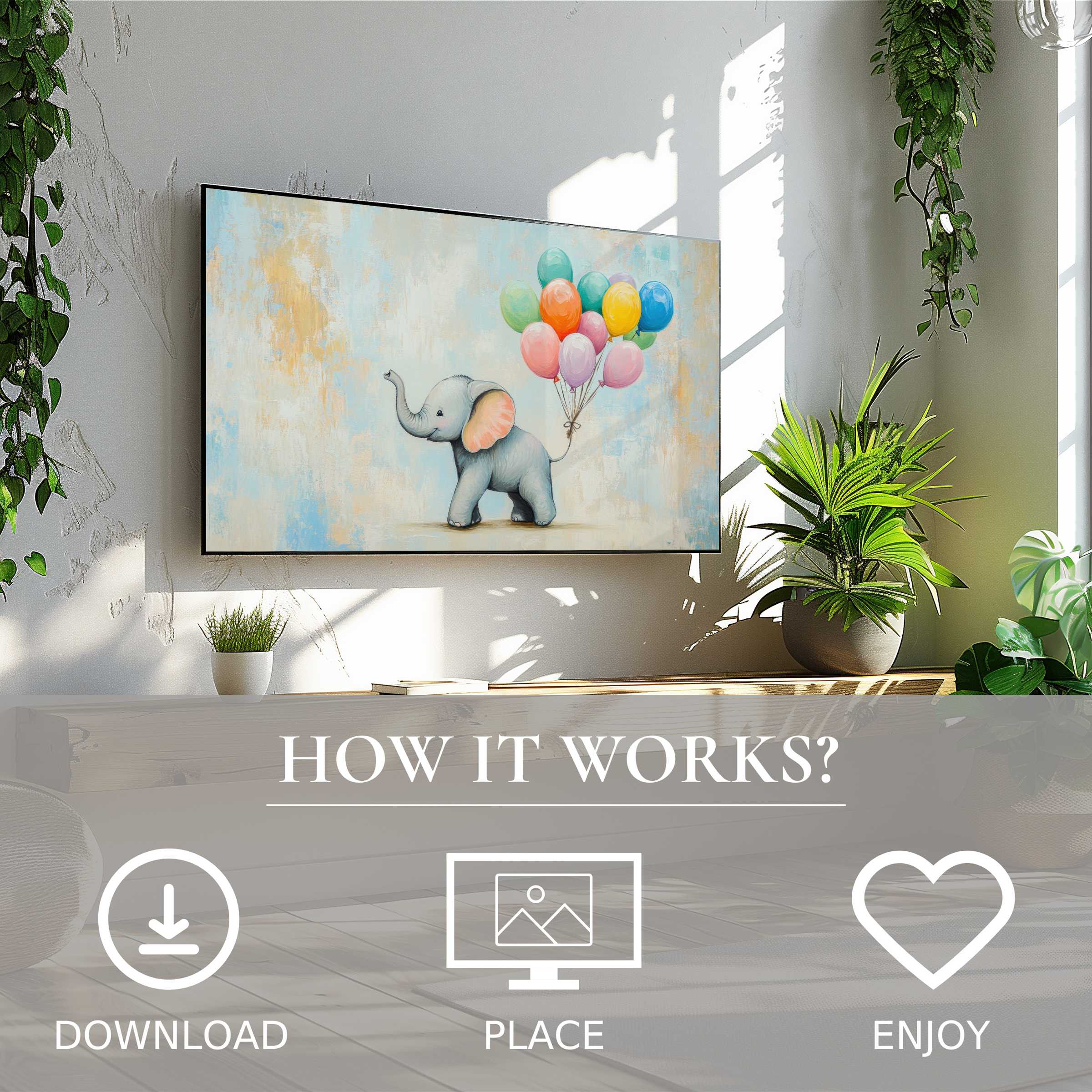 Nursery art for Samsung TV: playful elephant with colorful balloons, easy digital download enriches bright living spaces