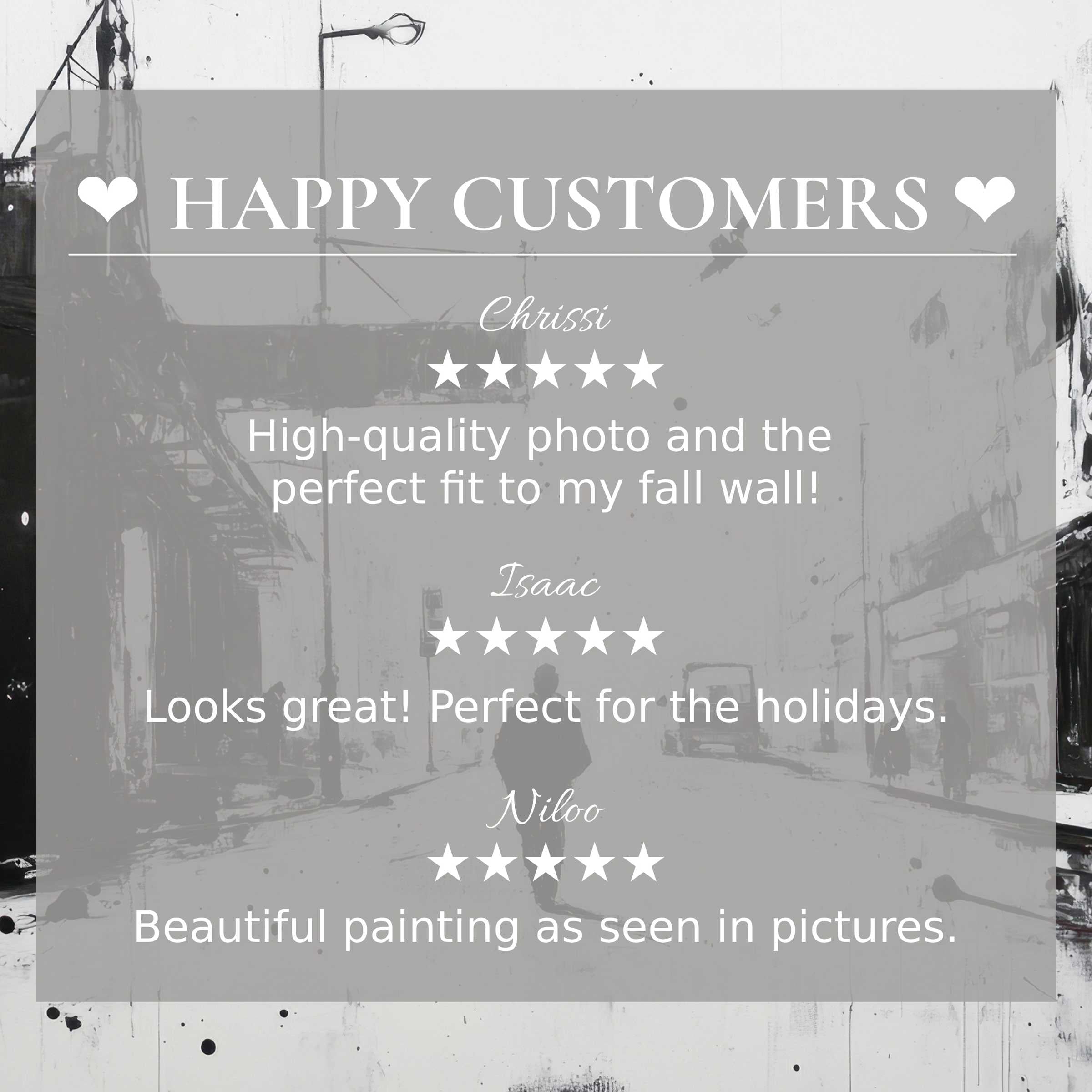 Positive happy customer reviews overlay street art for Frame TV with elegant, monochrome urban scene, inspiring trust and style