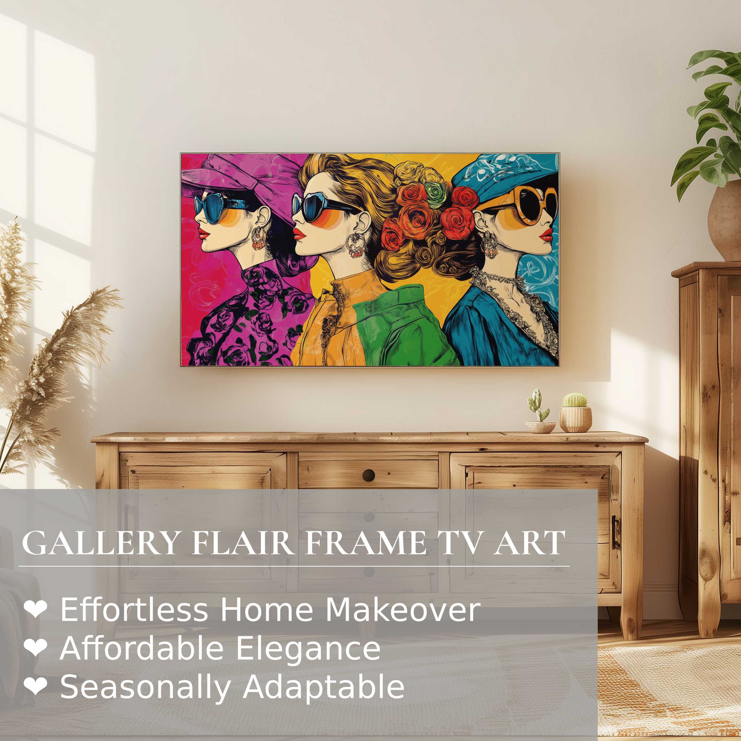 Samsung Frame TV displaying vibrant pop art digital artwork of three stylish women, perfect for refined home decor